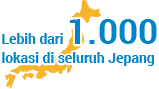 Lebih dari 1.000 lokasi di seluruh Jepang